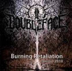 Doubleface : Burning Retaliation